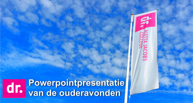 Powerpointpresentatie van de ouderavonden